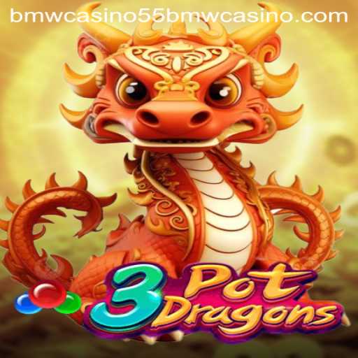 3PotDragons: Unleashing Adventure in the 55bmw Casino
