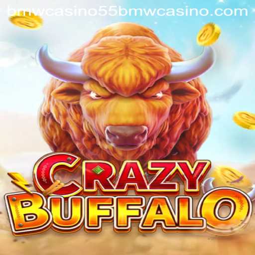 Discover CRAZYBUFFALO: The Thrilling Adventure at 55bmw Casino