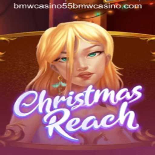 ChristmasReach: A Festive Adventure in the World of 55bmw Casino