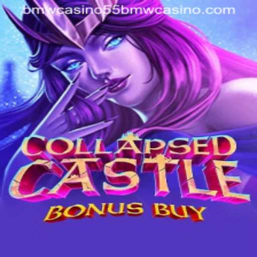 Explore the Thrills of CollapsedCastleBonusBuy at the 55bmw Casino