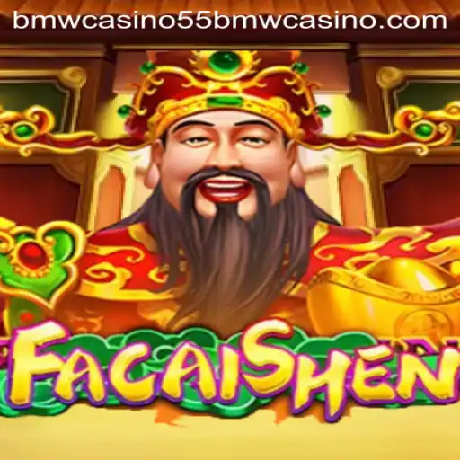 Exploring the Exciting World of FaCaiShen: A Must-Try Game at 55bmw Casino