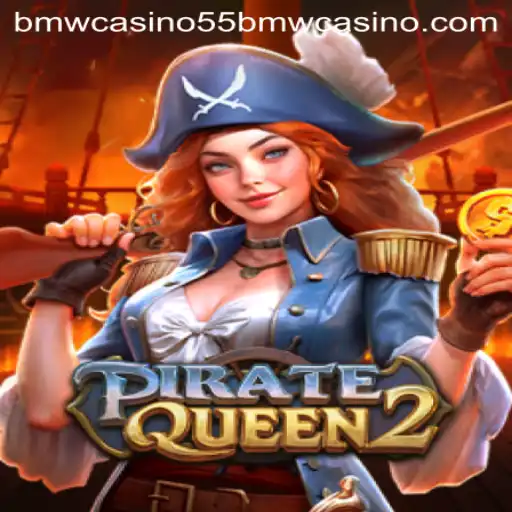 PirateQueen2: The Ultimate Casino Adventure at 55bmw Casino