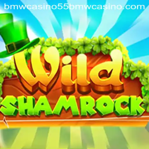 WildShamrock - A Thrilling Adventure in the World of 55bmw Casino