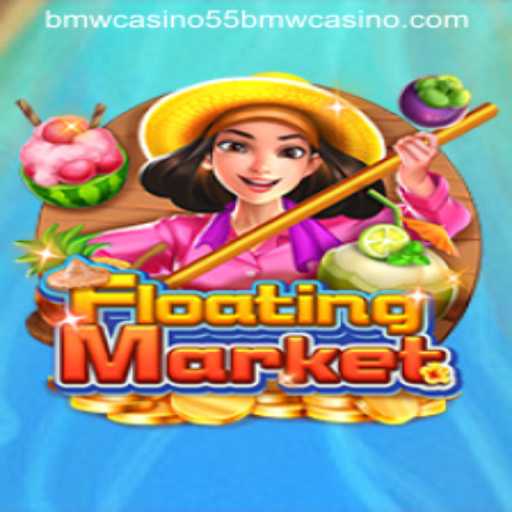 FloatingMarket: A Deep Dive into the Enchanting World of the 55bmw Casino Game