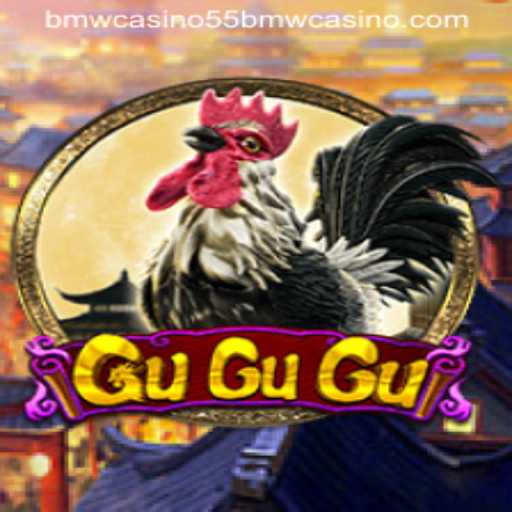 Exploring the Thrills of GuGuGu at 55bmw Casino