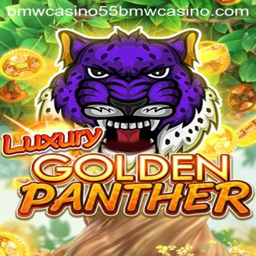 Exploring the Enthralling World of LUXURYGOLDENPANTHER in the 55bmw Casino