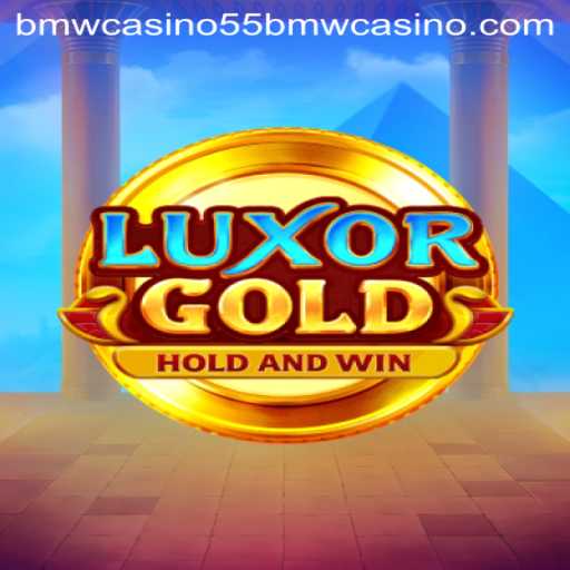 LuxorGold: Unveiling the Thrills of 55bmw Casino's Latest Gaming Venture