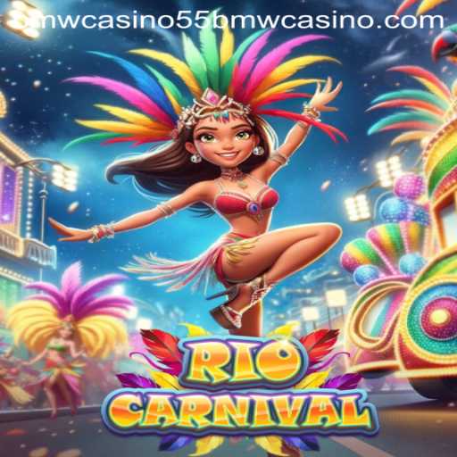 Discover the Excitement of RioCarnival at 55bmw Casino