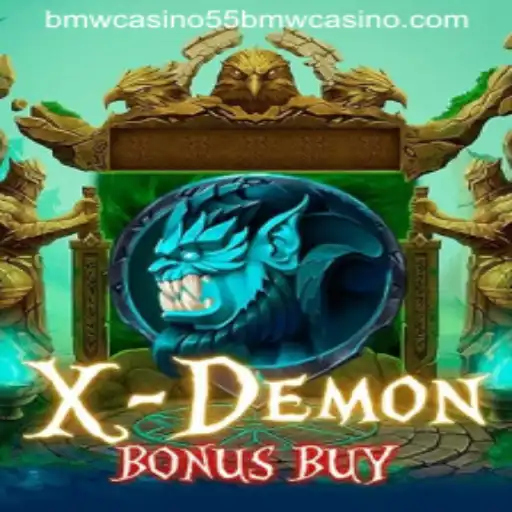 Discover the Thrills of XDemonBonusBuy at 55bmw Casino